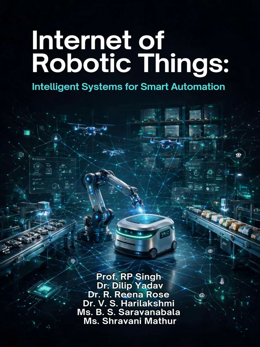 Cover of Internet of Robotic Things: Intelligent Systems for Smart Automation