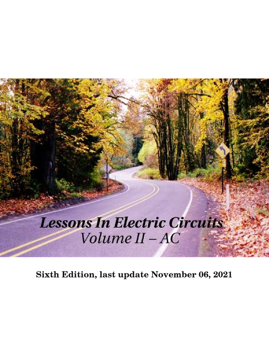 Lessons In Electric Circuits, Volume II β Alternating Current